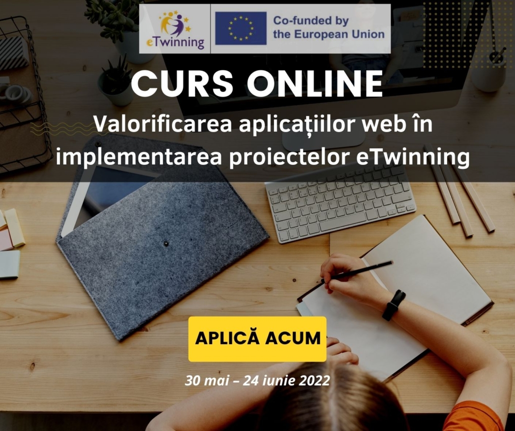 APEL DE ÎNSCRIERE LA CURSUL ONLINE “VALORIFICAREA APLICAȚIILOR WEB ÎN ...