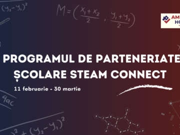 Program de parteneriate școlare | STEAM Connect de la America House Chișinău